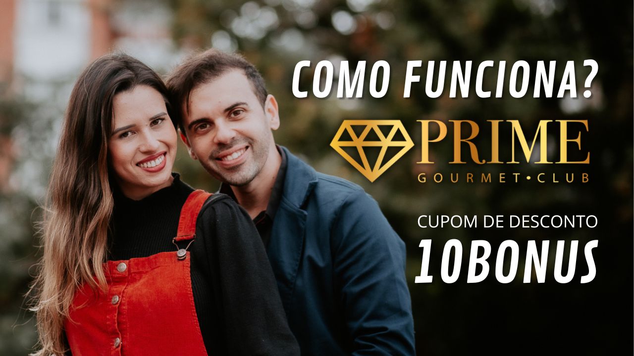 como funciona o prime gourmet